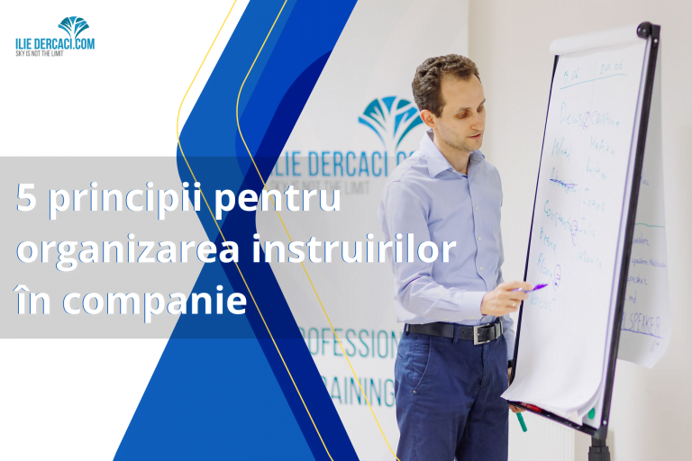 5 principii pentru organizarea instruirilor în companie